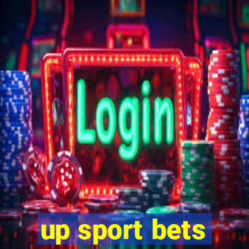 up sport bets