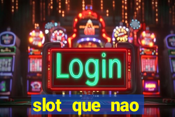 slot que nao precisa depositar