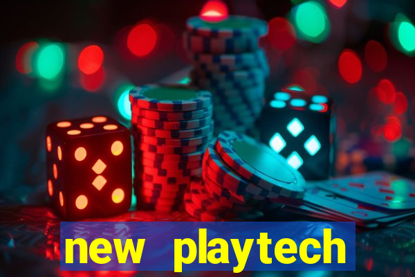 new playtech casinos list