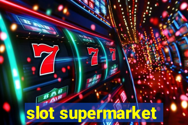 slot supermarket