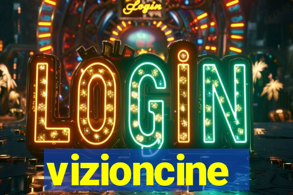 vizioncine