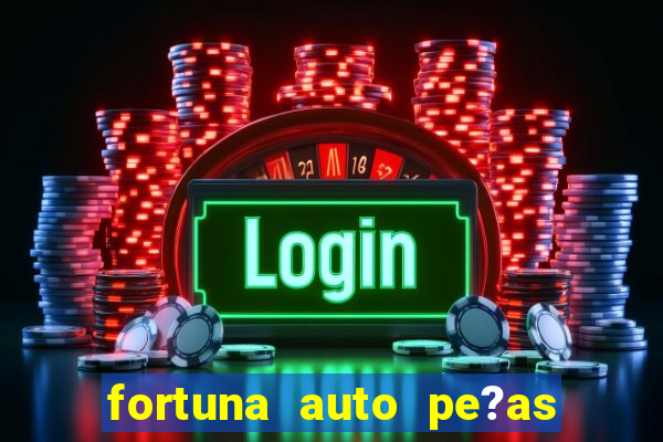 fortuna auto pe?as sao gabriel do oeste