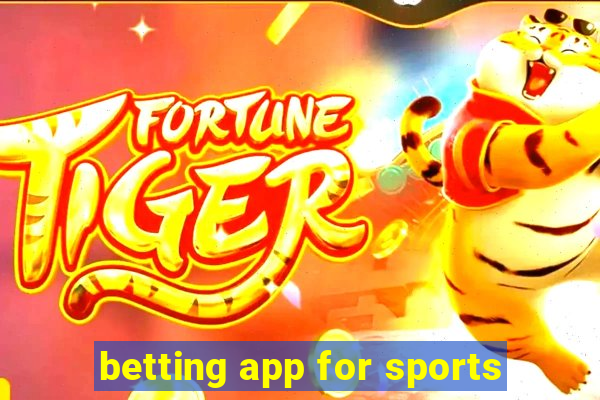 betting app for sports