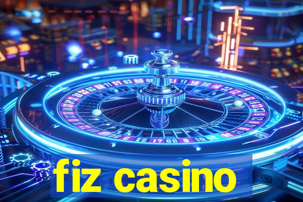 fiz casino