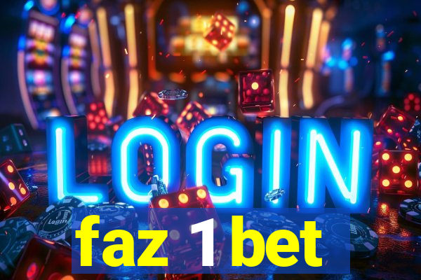 faz 1 bet