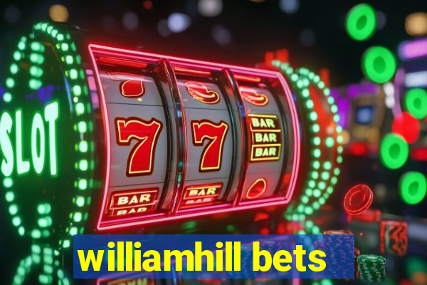 williamhill bets