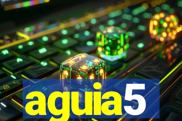 aguia5