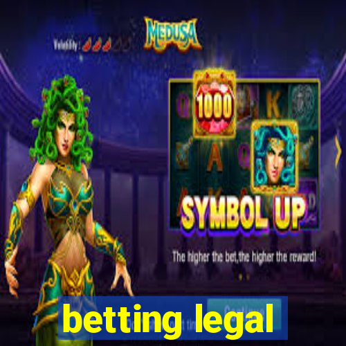 betting legal