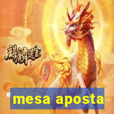 mesa aposta