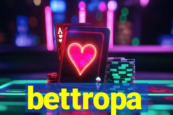 bettropa