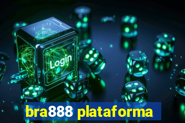 bra888 plataforma