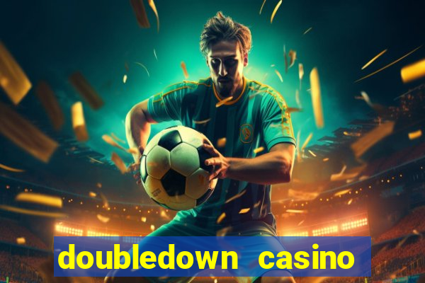 doubledown casino fichas gratis