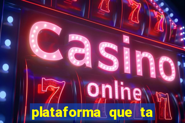 plataforma que ta pagando bem