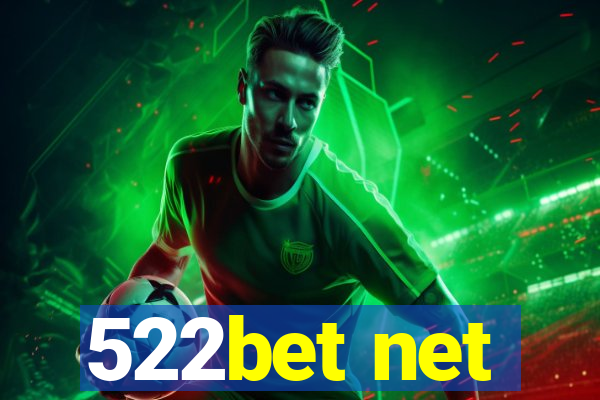 522bet net