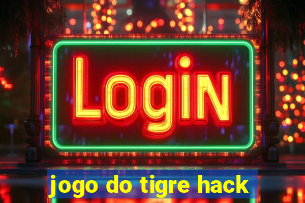 jogo do tigre hack