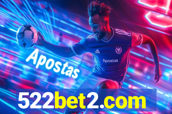 522bet2.com