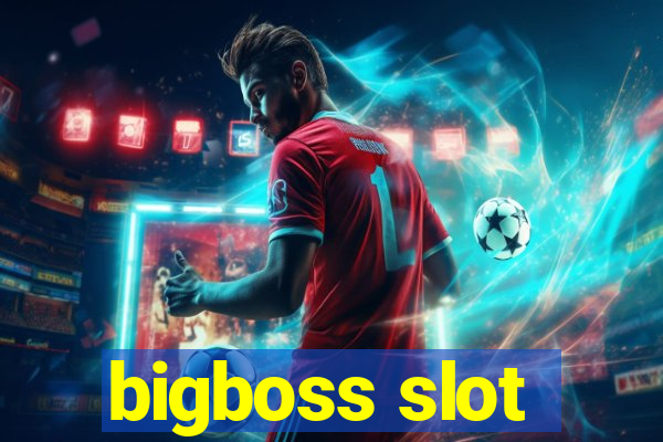 bigboss slot