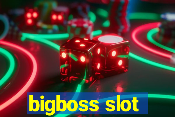 bigboss slot