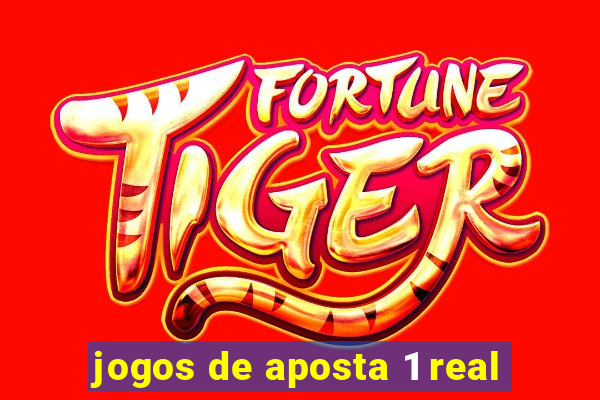 jogos de aposta 1 real