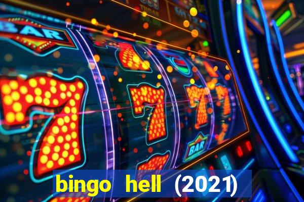 bingo hell (2021) movie wallpapers