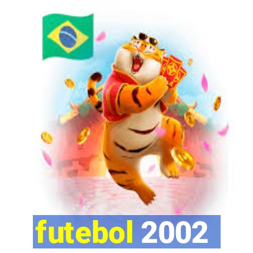 futebol 2002