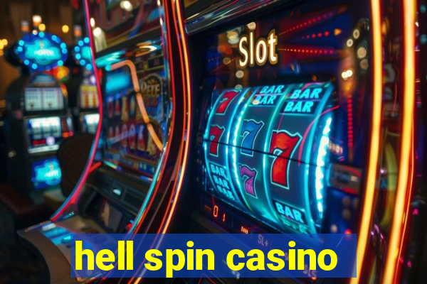 hell spin casino