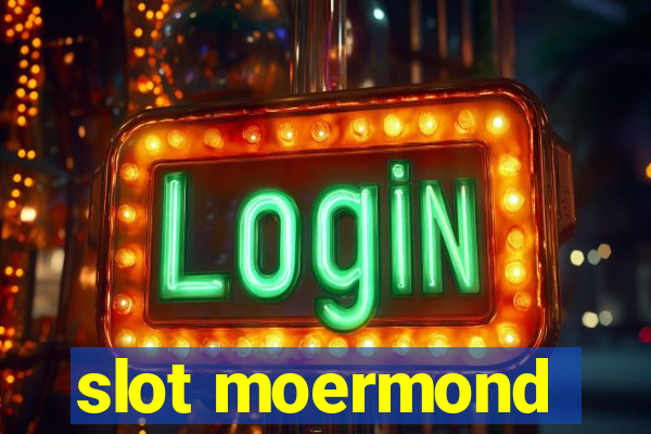 slot moermond