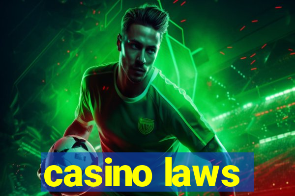 casino laws