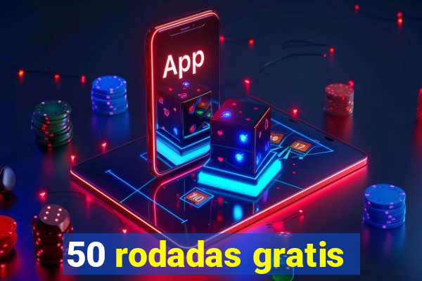 50 rodadas gratis