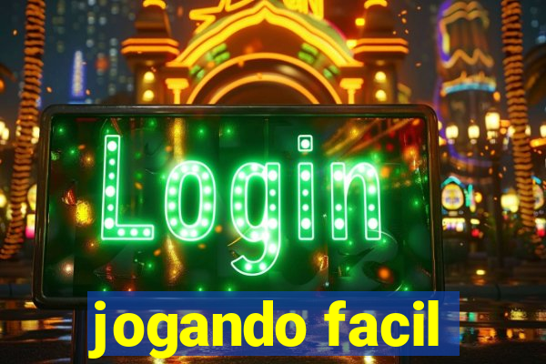 jogando facil