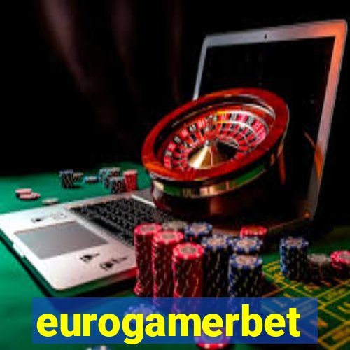 eurogamerbet