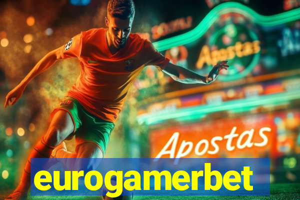 eurogamerbet