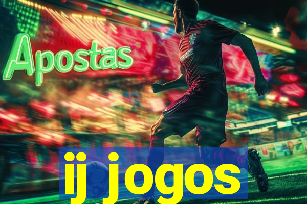 ij jogos