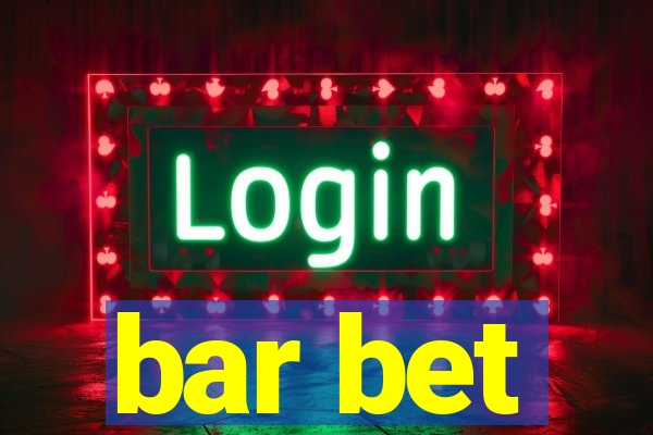 bar bet