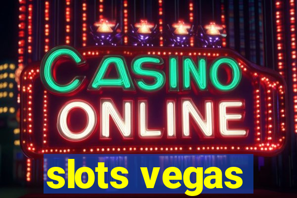 slots vegas