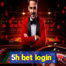 5h bet login