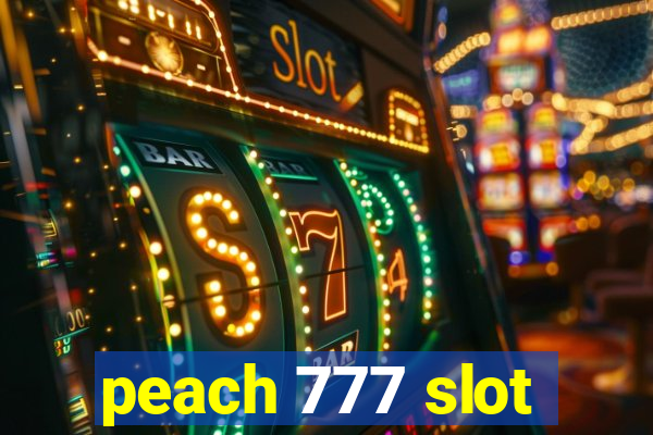 peach 777 slot