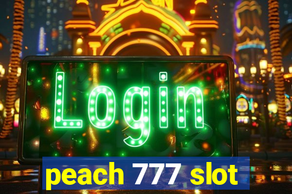 peach 777 slot