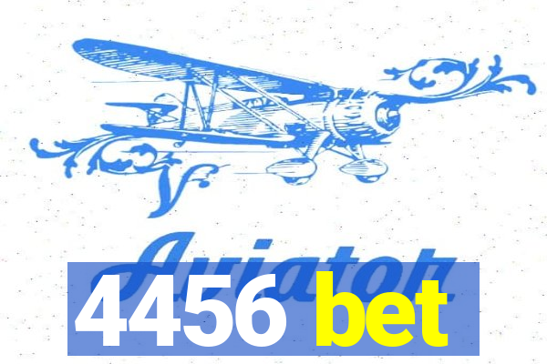 4456 bet