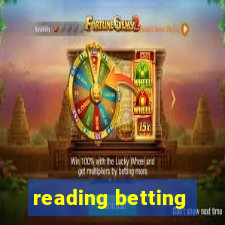 reading betting