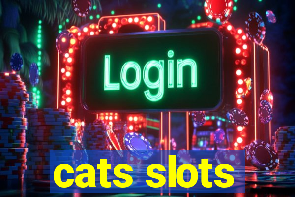 cats slots