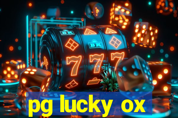 pg lucky ox