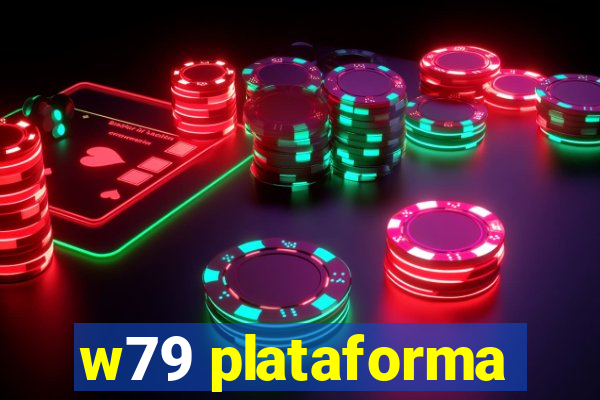 w79 plataforma