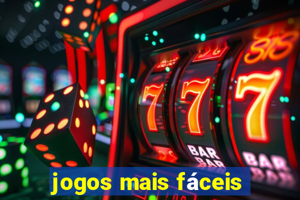 jogos mais fáceis