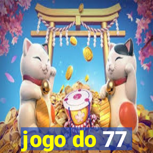 jogo do 77