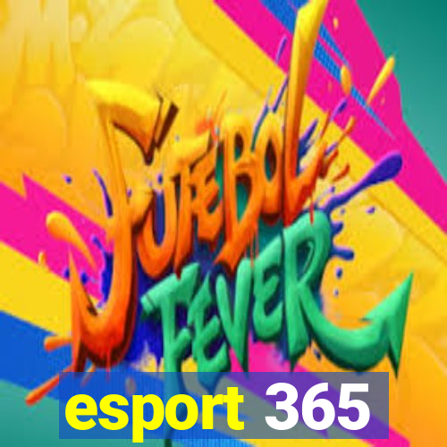 esport 365