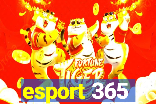 esport 365