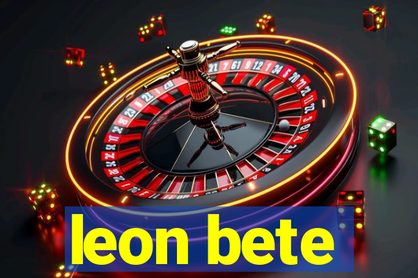 leon bete