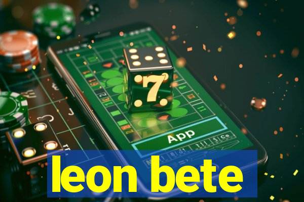 leon bete