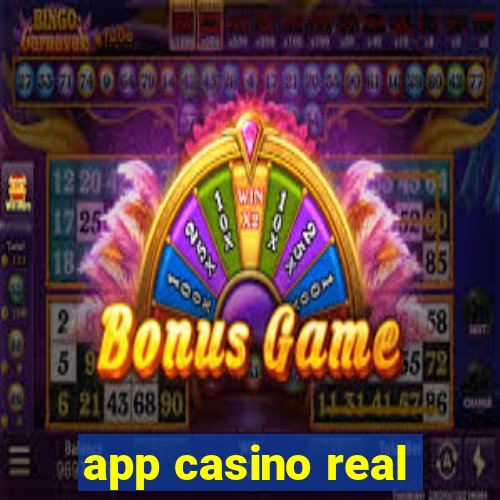 app casino real